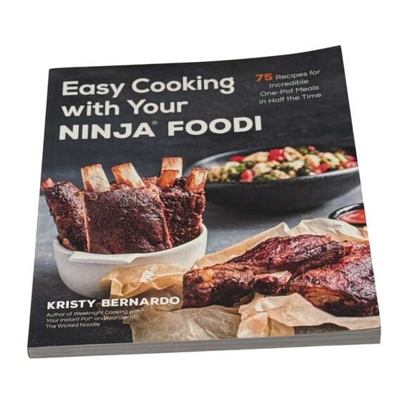 Easy Cooking with Your Ninja Foodi Cookbook 75 Recipes One Pot Meals Dinner - Picture 1 of 3